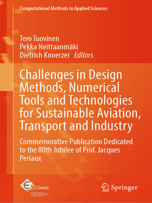 cover image of Challenges in Design Methods, Numerical Tools and Technologies for Sustainable Aviation, Transport and Industry